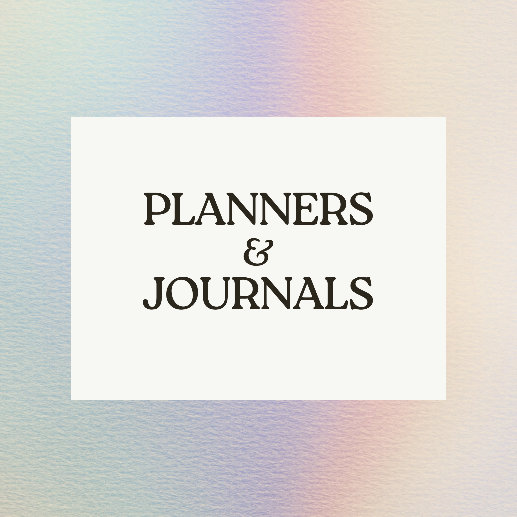 Planners & Journals