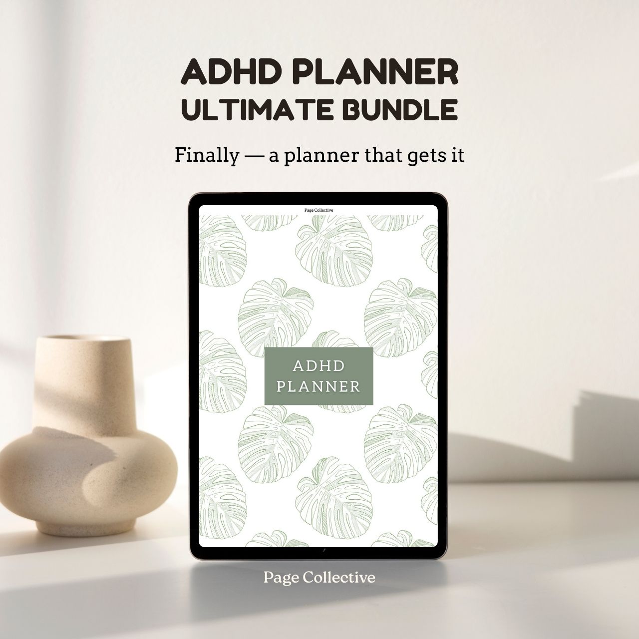 Digital ADHD planner on a tablet with a minimalistic design, featuring leaf patterns and 'Page Collective' branding.