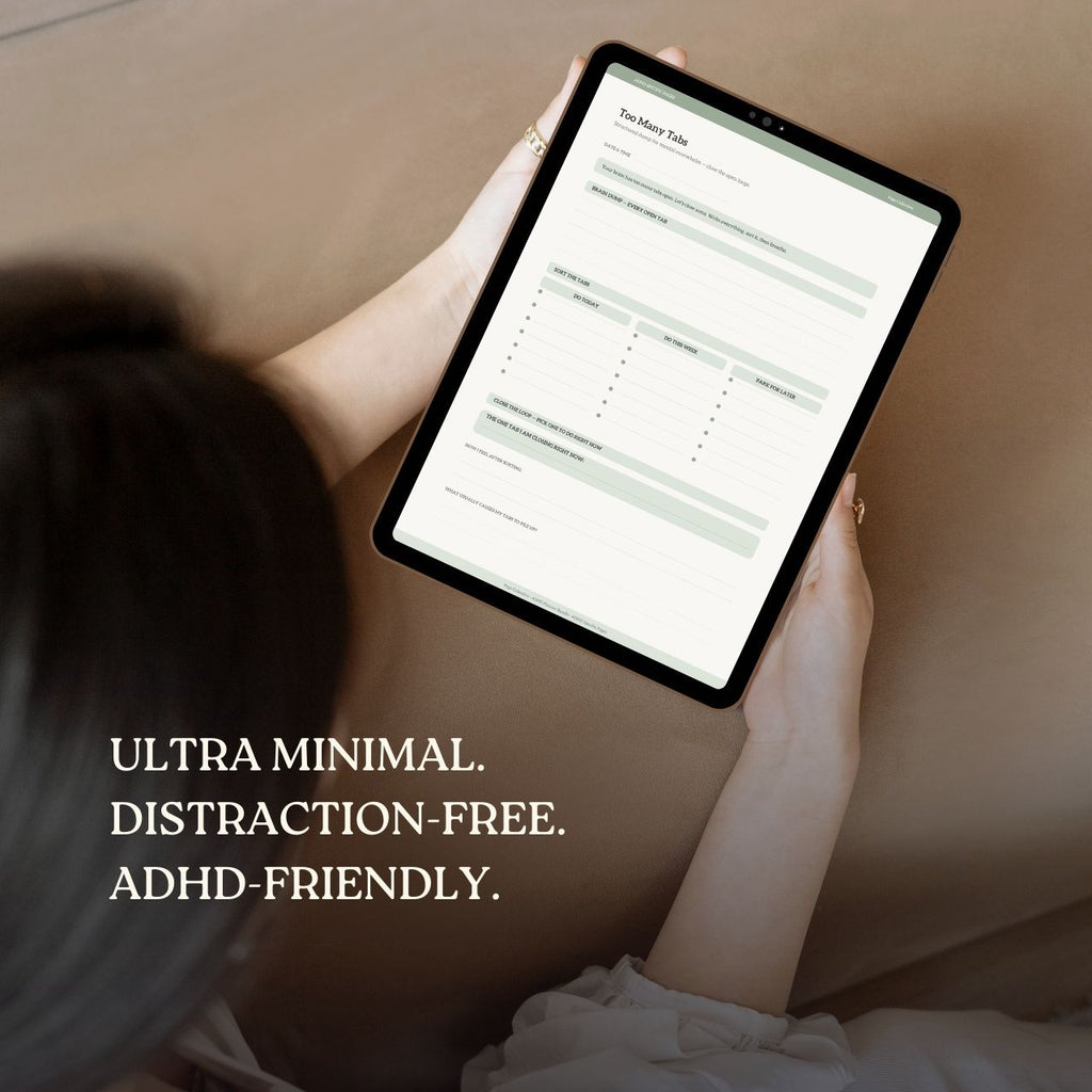 Person holding a tablet with text overlay 'Ultra minimal. Distraction-free. ADHD-friendly.'
